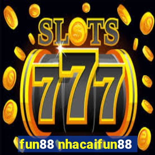 fun88 nhacaifun88