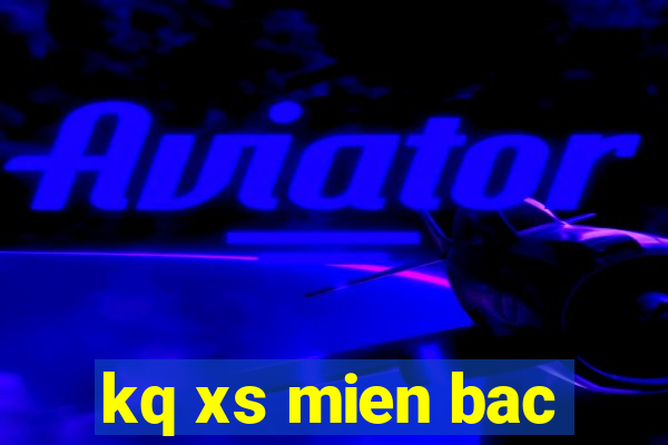 kq xs mien bac