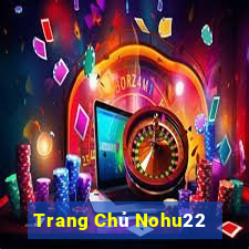 Trang Chủ Nohu22