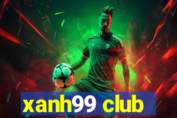 xanh99 club