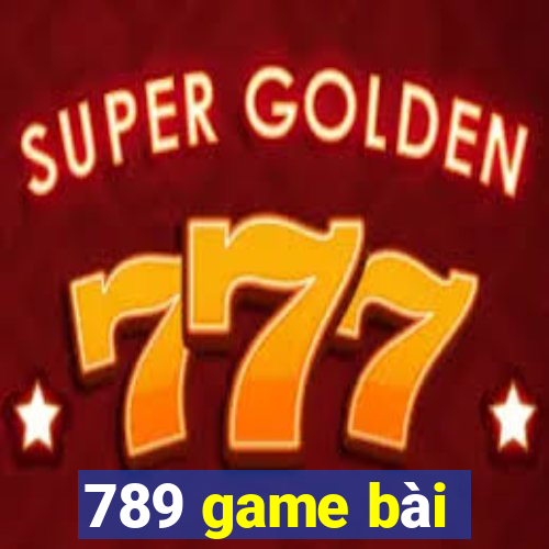 789 game bài