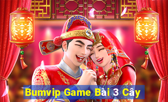 Bumvip Game Bài 3 Cây