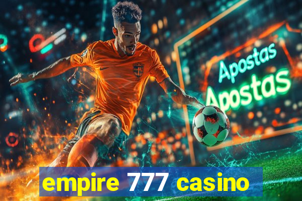 empire 777 casino