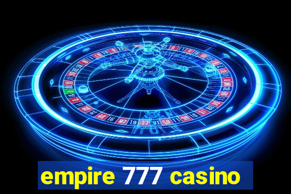 empire 777 casino