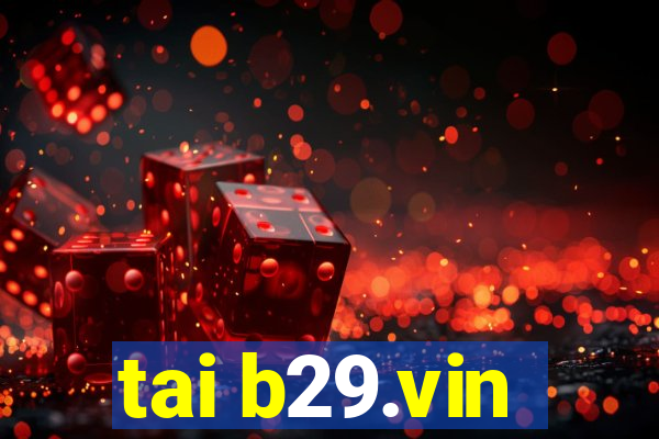 tai b29.vin