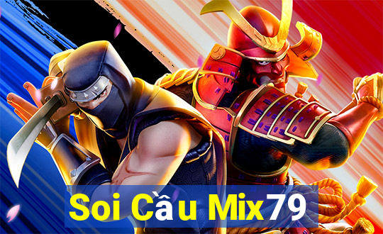 Soi Cầu Mix79