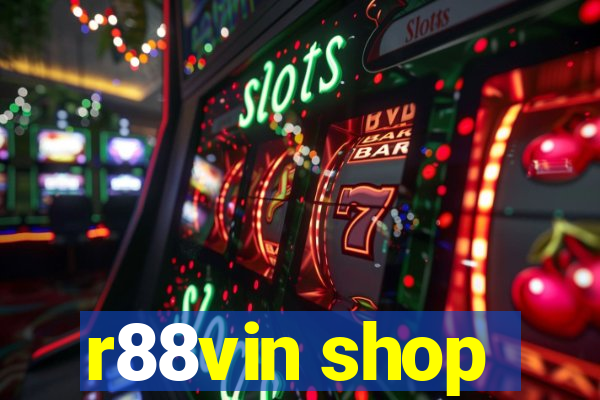 r88vin shop