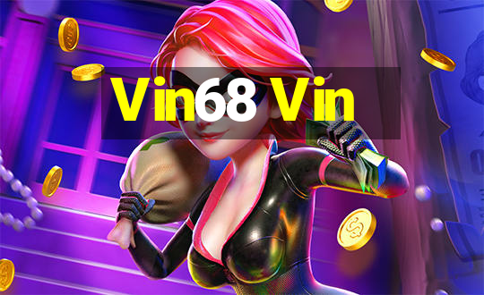 Vin68 Vin