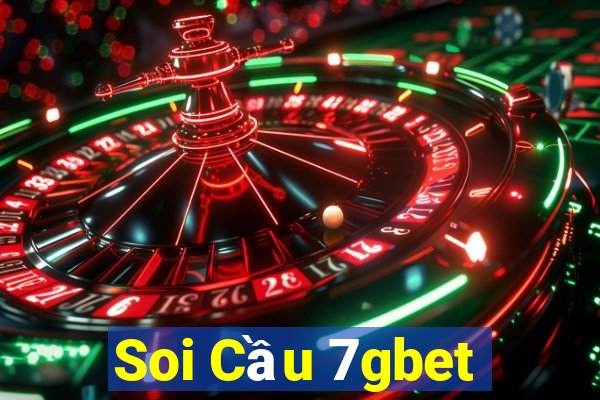 Soi Cầu 7gbet