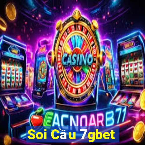 Soi Cầu 7gbet