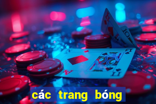 các trang bóng uy tín