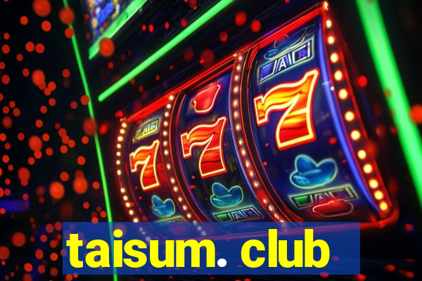 taisum. club