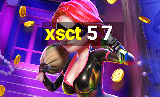 xsct 5 7