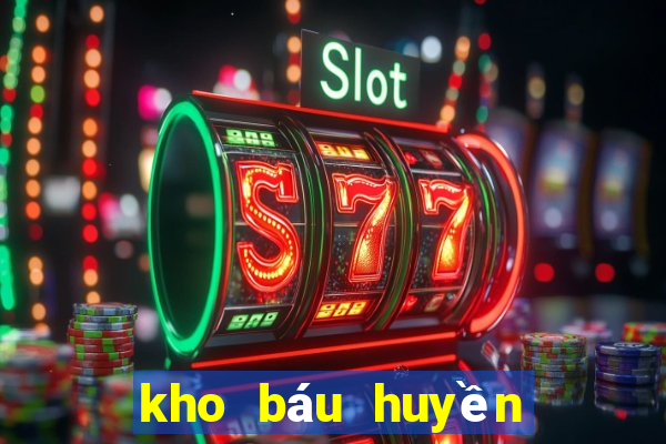 kho báu huyền thoại code