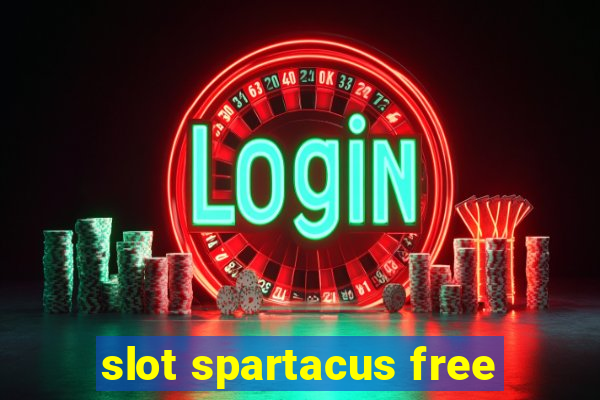 slot spartacus free