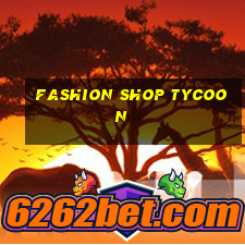 fashion shop tycoon