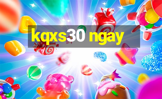 kqxs30 ngay