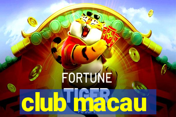 club macau