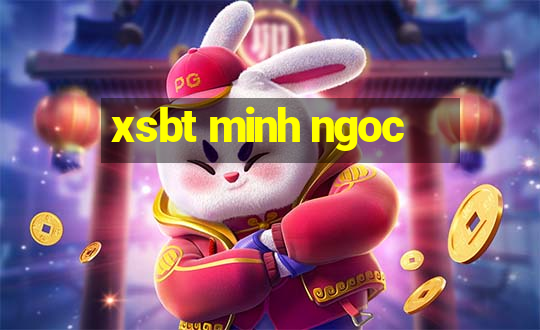 xsbt minh ngoc