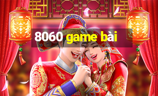 8060 game bài