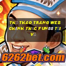 Thể thao Trang web chính thức Fun88 Tải về