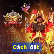 Cách đặt cược XSMB ngày 29