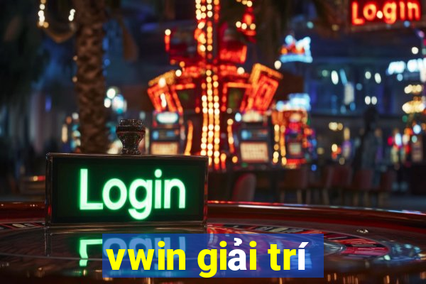 vwin giải trí