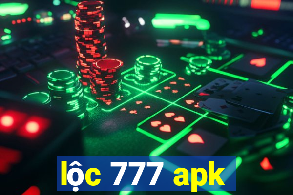 lộc 777 apk