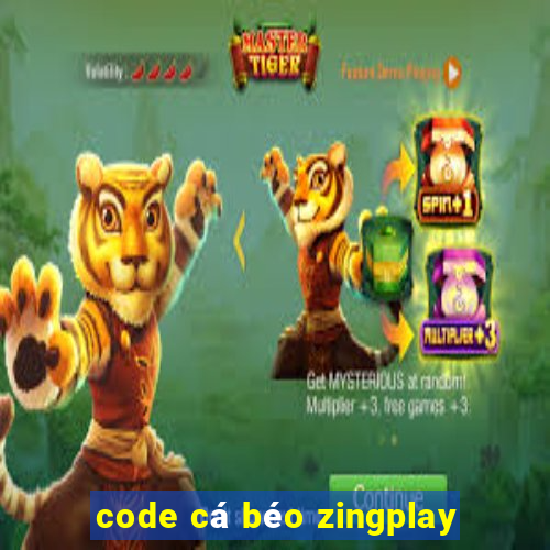 code cá béo zingplay