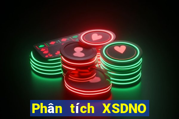 Phân tích XSDNO ngày 25