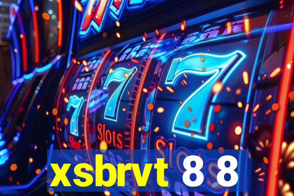 xsbrvt 8 8