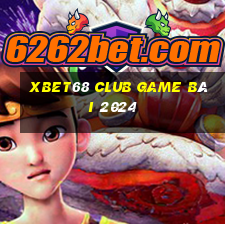 Xbet68 Club Game Bài 2024