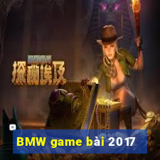 BMW game bài 2017