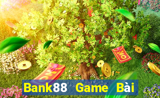 Bank88 Game Bài 888 Casino