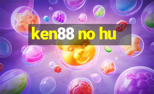 ken88 no hu