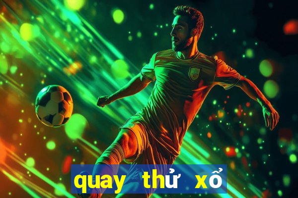 quay thử xổ số tây ninh ngày mai