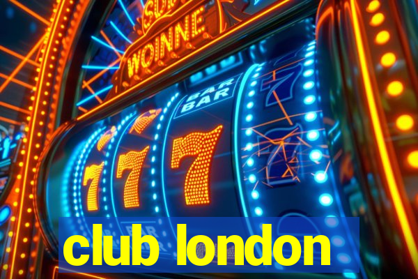 club london