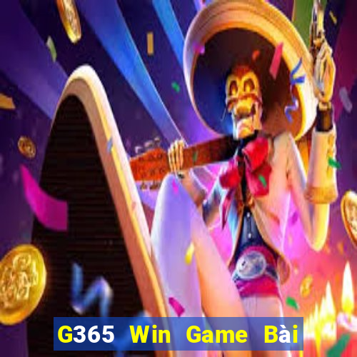 G365 Win Game Bài Online Miễn Phí