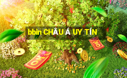 bbin CHÂU Á UY TÍN