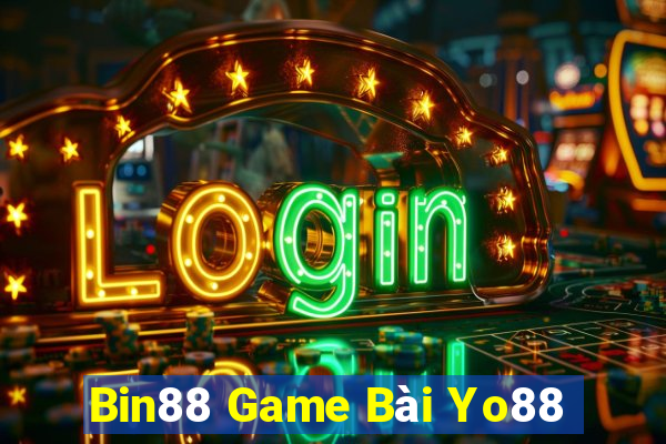 Bin88 Game Bài Yo88