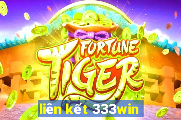 liên kết 333win