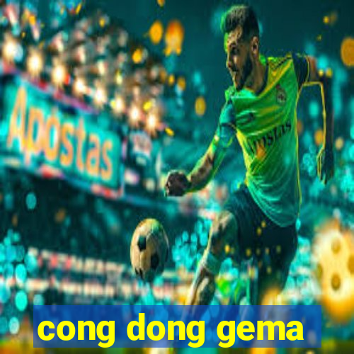 cong dong gema