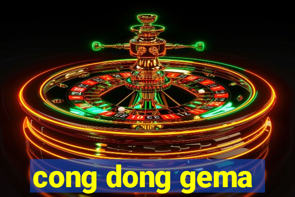 cong dong gema