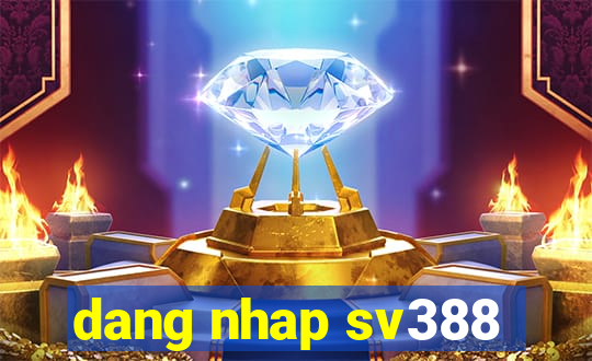 dang nhap sv388