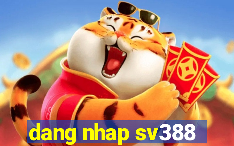 dang nhap sv388