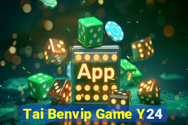 Tai Benvip Game Y24