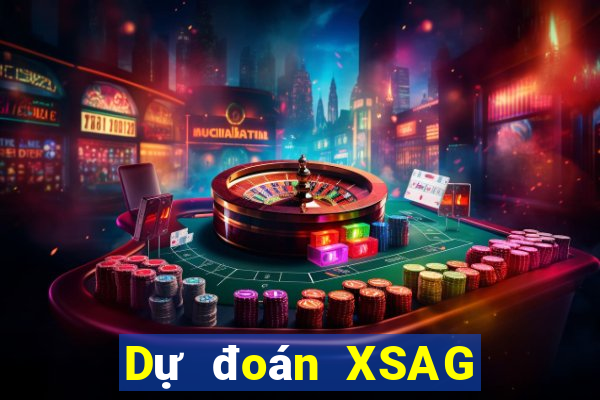 Dự đoán XSAG ngày 26