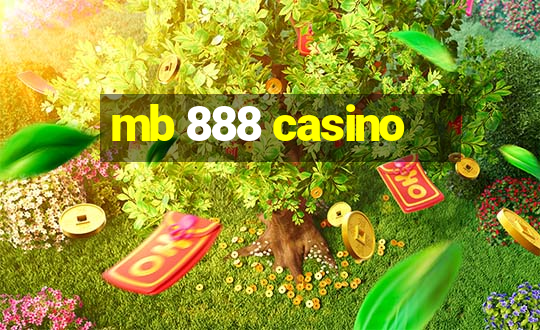 mb 888 casino