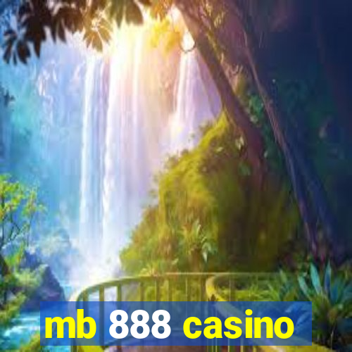 mb 888 casino