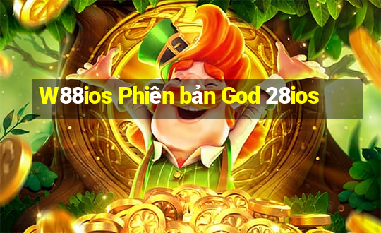 W88ios Phiên bản God 28ios